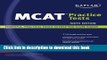 Read Kaplan MCAT Practice Tests(text only)6th(Sixth)edition by Kaplan ebook textbooks