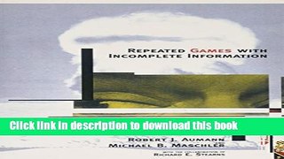 Read Books Repeated Games with Incomplete Information (MIT Press) PDF Free