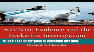 Read Scotbom: Evidence and the Lockerbie Investigation (HC) PDF Online