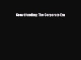Popular book Crowdfunding: The Corporate Era