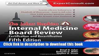 Read The Johns Hopkins Internal Medicine Board Review: Certification and Recertification ebook
