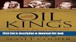 Read Books The Oil Kings: How the U.S., Iran, and Saudi Arabia Changed the Balance of Power in the