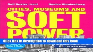 Read Books Cities, Museums and Soft Power E-Book Free