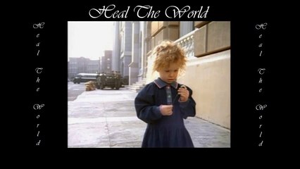Michael Jackson♥Heal The World