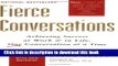 Download Books Fierce Conversations: Achieving Success at Work and in Life One Conversation at a