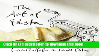 Download The Art of Pasta Ebook Free