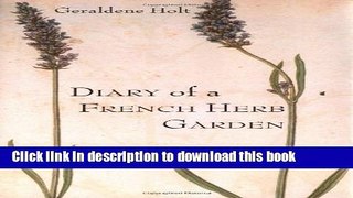 Read Diary of a French Herb Garden Ebook Free