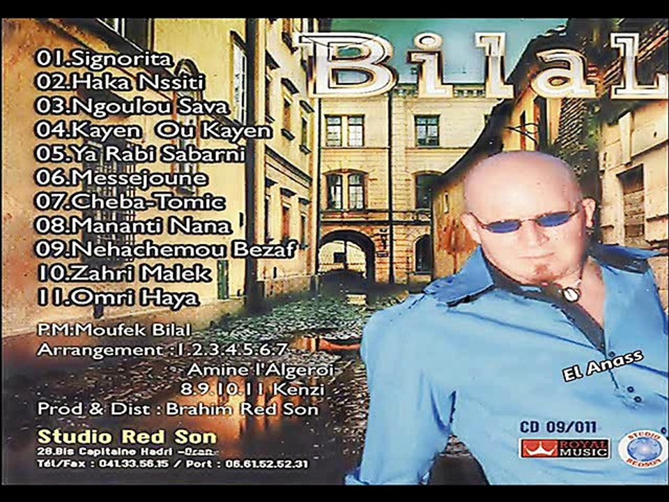 الشاب بلال- هاكّا نسيتي Cheb Bilal- HaKa Nssiti