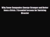 Read hereWhy Some Companies Emerge Stronger and Better from a Crisis: 7 Essential Lessons for