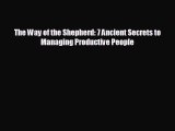Popular book The Way of the Shepherd: 7 Ancient Secrets to Managing Productive People