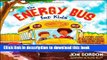 Read Books The Energy Bus for Kids: A Story about Staying Positive and Overcoming Challenges ebook