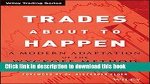 Read Books Trades About to Happen: A Modern Adaptation of the Wyckoff Method E-Book Free