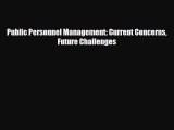 Pdf online Public Personnel Management: Current Concerns Future Challenges