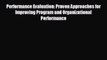 Read herePerformance Evaluation: Proven Approaches for Improving Program and Organizational