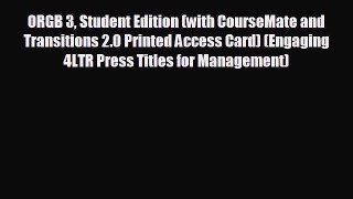 Popular book ORGB 3 Student Edition (with CourseMate and Transitions 2.0 Printed Access Card)