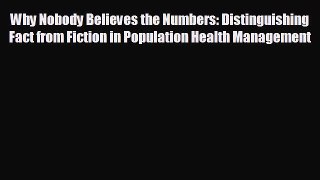 Enjoyed read Why Nobody Believes the Numbers: Distinguishing Fact from Fiction in Population