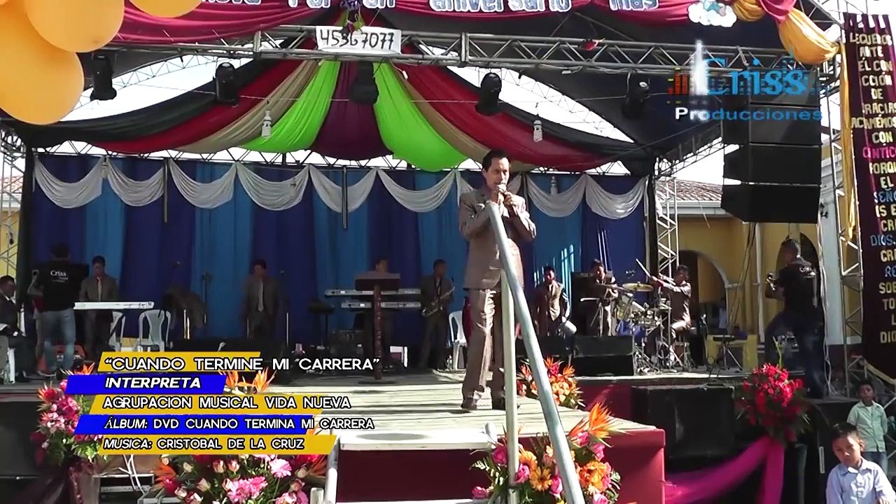 Agrupacion Musical Vida Nueva Video En Vivo Cuando termine mi carrera