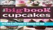 Download The Betty Crocker The Big Book of Cupcakes  PDF Online