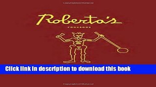 Download Roberta s Cookbook  PDF Online