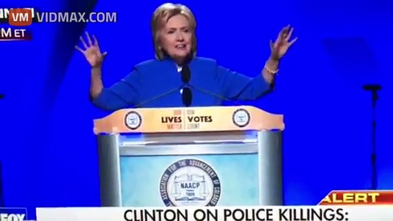 PANDERERING : 'QUIT KILLING BLACK PEOPLE" Hillary Clinton screams at the NAACP Convention