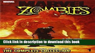 Download Marvel Zombies: The Complete Collection Volume 1  PDF Online