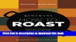 Download Ruhlman s How to Roast: Foolproof Techniques and Recipes for the Home Cook (Ruhlman s How