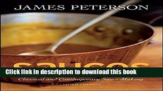 Read Sauces: Classical and Contemporary Sauce Making, 3rd Edition Ebook Free