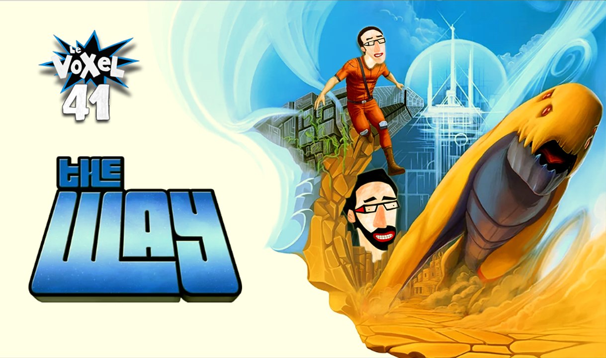 Voxel 41# THE WAY, le nouveau flashback ?