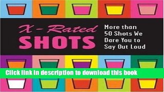 Read X-rated Shots  Ebook Online
