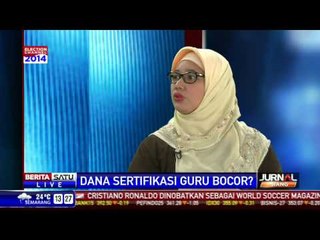 Dialog: Dana Sertifikasi Guru Bocor?