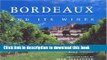 Read Bordeaux and Its Wines  Ebook Free