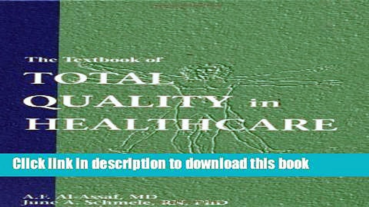 [PDF] The Textbook of Total Quality in Healthcare [PDF] Full Ebook