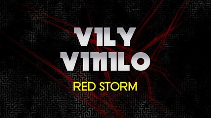 Vily Vinilo - Red Storm (Original Mix)