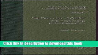 [PDF] The Definition of Quality and Approaches to its Assessment (Explorations in Quality