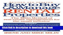 Read How to Buy and Manage Rental Properties: The Milin Method of Real Estate Management for the