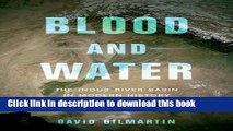 Read Blood and Water: The Indus River Basin in Modern History  PDF Online