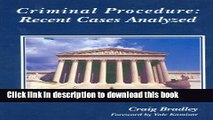 Read Criminal Procedure: Recent Cases Analyzed Ebook Free