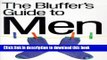 Read The Bluffer s Guide to Men (Bluffer s Guides (Ravette))  Ebook Free