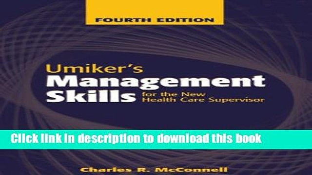 [PDF] Umiker s Management Skills for the New Health Care Supervisor: Management Skills for the New