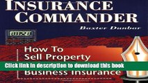 Read Books Insurance Commander: How to Sell Property and Casualty Business Insurance ebook textbooks