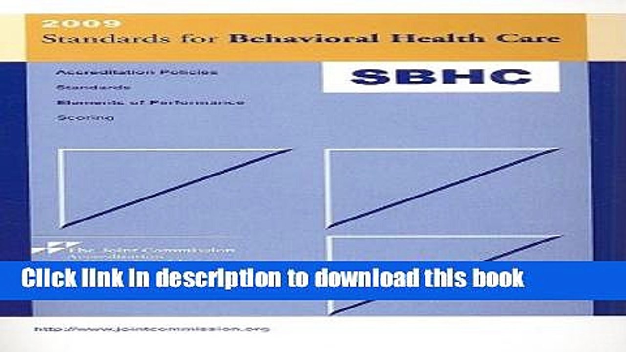 [PDF] Standards for Behavioral Health Care: Accreditation Policies, Standards, Elements of