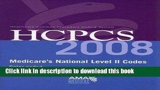 [Download] HCPCS 2008: Medicare s National Level II Codes: Color-Coded Complete Drug Index (Hcpcs