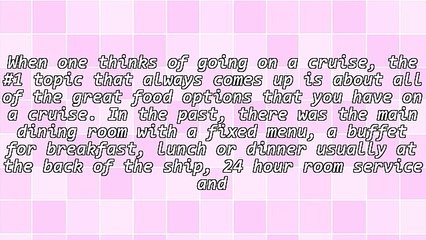 7 Food Tips All Diabetics Should Follow On A Cruise