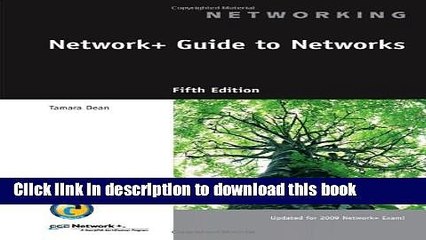 Read Network+ Guide to Networks (Network Design Team)  Ebook Free