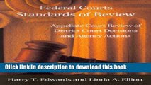 Read Federal Courts - Standards of Review: Appellate Court Review of District Court Decisions and