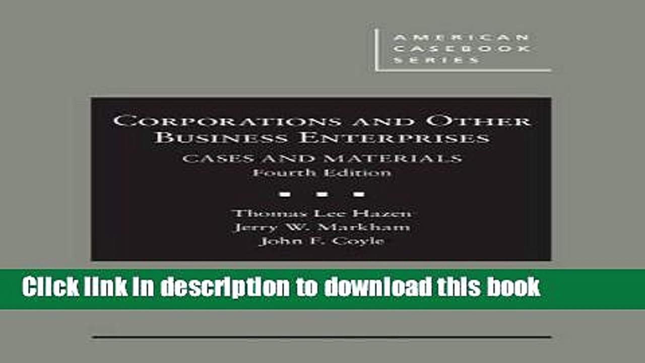 [PDF]  Corporations and Other Business Enterprises, Cases and Materials  [Read] Online