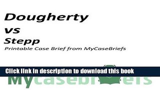 [PDF]  Dougherty vs Stepp Printable Case Brief from MyCaseBriefs (Torts)  [Download] Full Ebook