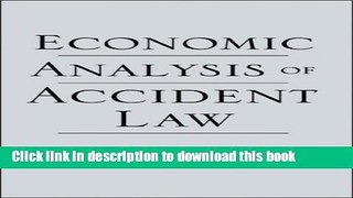 [PDF]  Economic Analysis of Accident Law  [Read] Full Ebook
