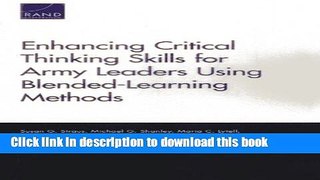 [PDF]  Enhancing Critical Thinking Skills for Army Leaders Using Blended-Learning Methods  [Read]
