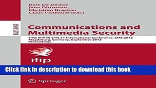 Read Communications and Multimedia Security: 14th IFIP TC 6/TC 11 International Conference, CMS